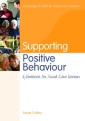 Supporting Positive Behaviour