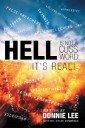 Hell Is Not a Cuss Word: It'S Real!