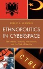 Ethnopolitics in Cyberspace