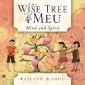 The Wise Tree and Meu