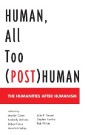 Human, All Too (Post)Human