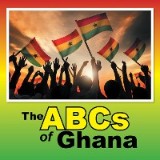 The Abcs of Ghana