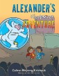 Alexander'S Sleepover Adventure
