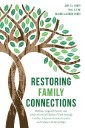 Restoring Family Connections