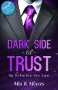 Dark Side of Trust