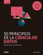 50 principios de la ciencia de datos