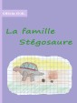 La famille Stégosaure