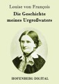 Die Geschichte meines Urgroßvaters