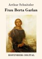 Frau Berta Garlan