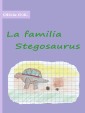 La familia Stegosaurus