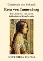 Rosa von Tannenburg