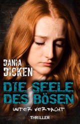 Die Seele des Bösen - Unter Verdacht