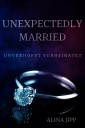 Unexpectedly Married