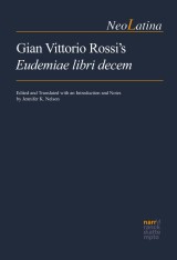 Gian Vittorio Rossi's Eudemiae libri decem