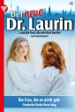 Der neue Dr. Laurin 45 - Arztroman