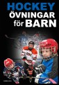 Hockeyövningar för barn