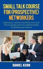 Small talk course for (prospective) networkers