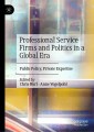 Professional Service Firms and Politics in a Global Era