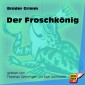 Der Froschkönig