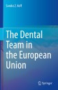 The Dental Team in the European Union