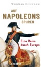 Auf Napoleons Spuren