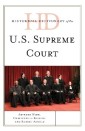 Historical Dictionary of the U.S. Supreme Court