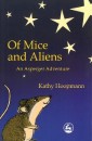 Of Mice and Aliens