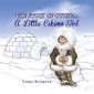The Story of Owinga: a Little Eskimo Girl