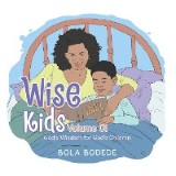 Wise Kids Volume 01