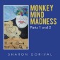 Monkey Mind Madness