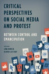 Critical Perspectives on Social Media and Protest