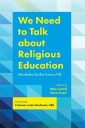 We Need to Talk about Religious Education