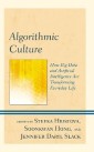 Algorithmic Culture
