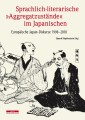 Sprachlich-literarische "Aggregatzustände" im Japanischen