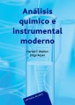 Análisis químico e instrumental moderno