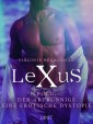 LeXuS: Pold, der Abtrünnige - Eine erotische Dystopie