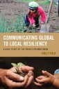 Communicating Global to Local Resiliency