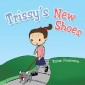 Trissy'S New Shoes