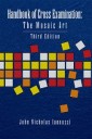 Handbook of Cross Examination: the Mosaic Art