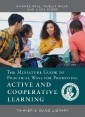 The Miniature Guide to Practical Ways for Promoting Active and Cooperative Learning