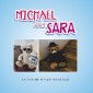 Michael and Sara