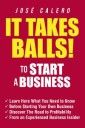It Takes Balls! to Start a Business