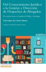 Del Conocimiento Jurídico a la Gestión y Dirección de Despacho de Abogados