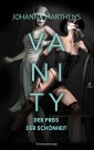 Vanity - Der Preis der Schönheit