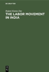 The Labor Movement in India
