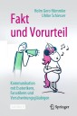 Fakt und Vorurteil