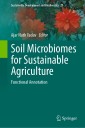 Soil Microbiomes for Sustainable Agriculture