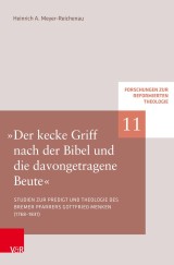 »Der kecke Griff nach der Bibel und die davongetragene Beute«