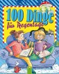 100 Dinge für Regentage