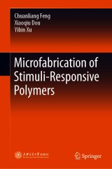 Microfabrication of Stimuli-Responsive Polymers